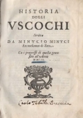 Minuci Minucio: Historia degli Uscochi